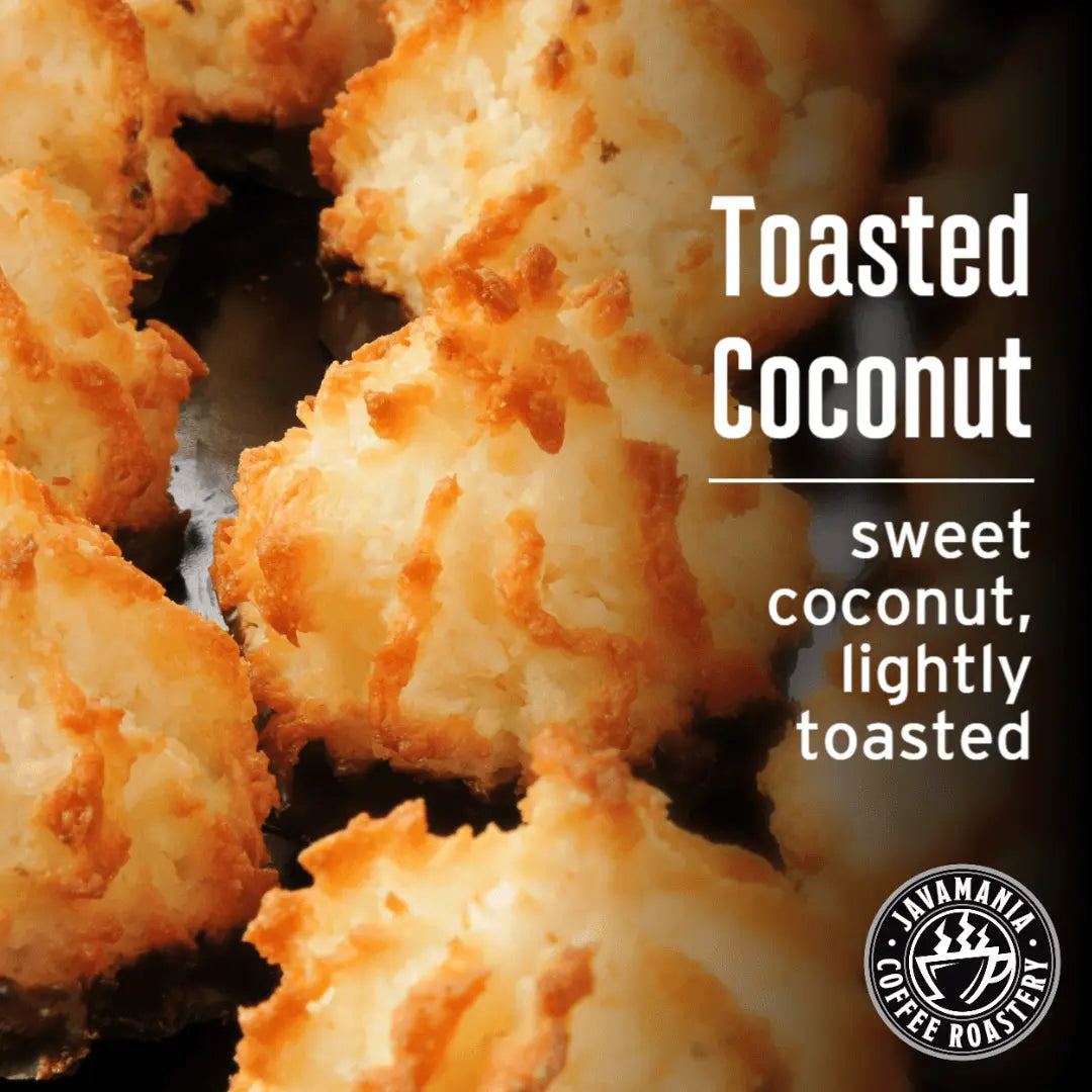 Toasted Coconut