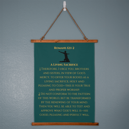 Romans 12:1&2 - Wood Framed Wall Tapestry - A Living Sacrifice